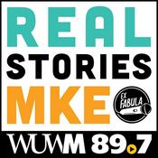 Podcast Real Stories MKE