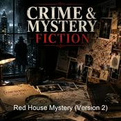 Podcast Red House Mystery (Version 2)