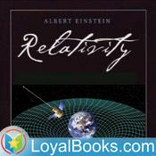 Podcast Relativity: The Special and General Theory by Albert Einstein