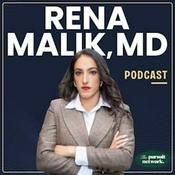 Podcast Rena Malik, MD Podcast