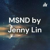 Podcast MSND by Jenny Lin