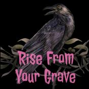 Podcast Rise From Your Grave