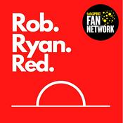 Podcast Rob. Ryan. Red.