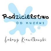 Podcast Rodzicielstwo od kuchni
