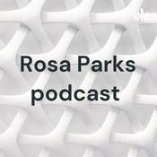 Podcast Rosa Parks podcast