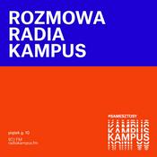 Podcast Rozmowa Radia Kampus
