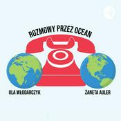 Podcast Rozmowy Przez Ocean