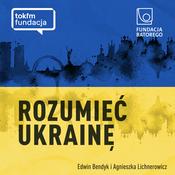 Podcast Rozumieć Ukrainę
