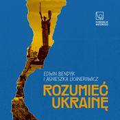 Podcast Rozumieć Ukrainę