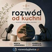 Podcast Rozwód od kuchni – podcast o rozwodzie bez prawniczego zadęcia