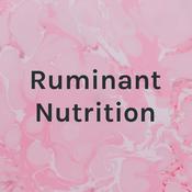 Podcast Ruminant Nutrition