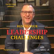 Podcast Run To Your Leadership Challenges!