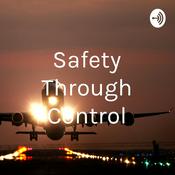 Podcast Safety Through Control
