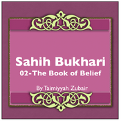 Podcast Sahih Bukhari The Book Of Belief