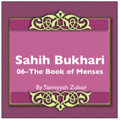 Podcast Sahih Bukhari The Book Of Menses