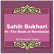 Podcast Sahih Bukhari The Book of Revelation