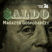 Podcast Saldo – Magazyn Gospodarczy