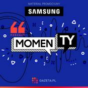 Podcast Samsung momenTY