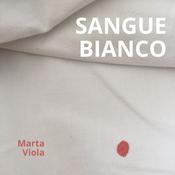 Podcast Sangue Bianco