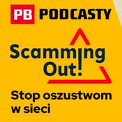 Podcast Scamming out!