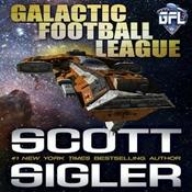 Podcast Scott Sigler's Galactic Football League (GFL) Series