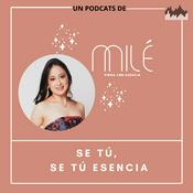 Podcast Se tú, Se tú esencia