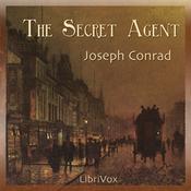 Podcast Secret Agent, The by Joseph Conrad (1857 - 1924)