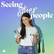 Podcast Seeing Other People