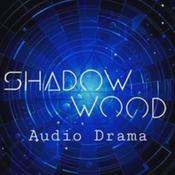 Podcast Shadow Wood