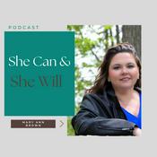 Podcast She Can & She Will