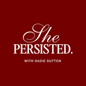Podcast She Persisted