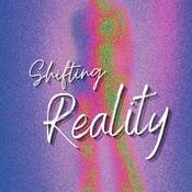 Podcast Shifting Reality