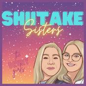 Podcast Shiitake Sisters