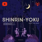 Podcast SHINRIN-YOKU  - Outdoor - Survival