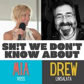 Podcast Shit We Don't Know About