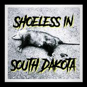 Podcast Shoeless in South Dakota