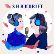 Podcast Siła Kobiet