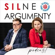 Podcast SILne Argumenty - podcast Śląskiej Izby Lekarskiej