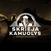Podcast Skrieja kamuolys