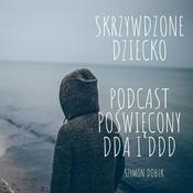 Podcast Skrzywdzone Dziecko