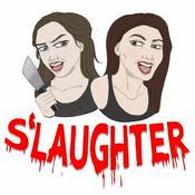 Podcast S'laughter: True Crime Podcast
