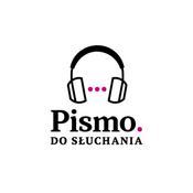 Podcast Pismo do słuchania