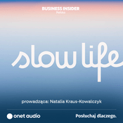Podcast Slow life w dużym mieście