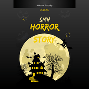 Podcast SMH HORROR STORIES