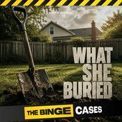 The Binge Cases: What She Buried