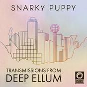 Podcast Snarky Puppy: Transmissions From Deep Ellum