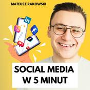 Podcast Social Media w 5 minut