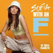 Podcast Sofia with an F