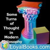 Podcast Some Turns of Thought in Modern Philosophy by George Santayana