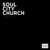 Podcast Soul City Church - Chicago, IL